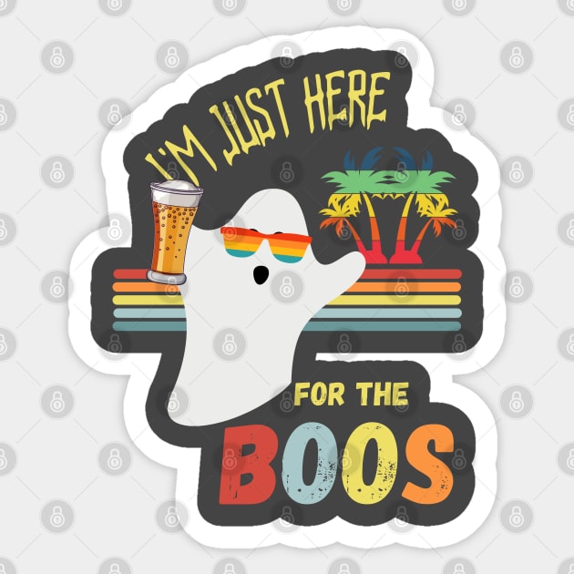 Halloween Ghost I'm Just Here For The Boos Sticker by Bullenbeisser.clothes